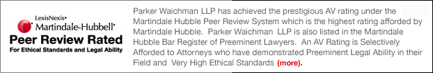 Parker Waichman  LLP is an AV Rated Law Firm Under the Martindale Hubble Peer Review Rating System.